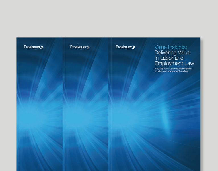 Proskauer Releases Survey Results on Delivering Value in Labor and Employment Law