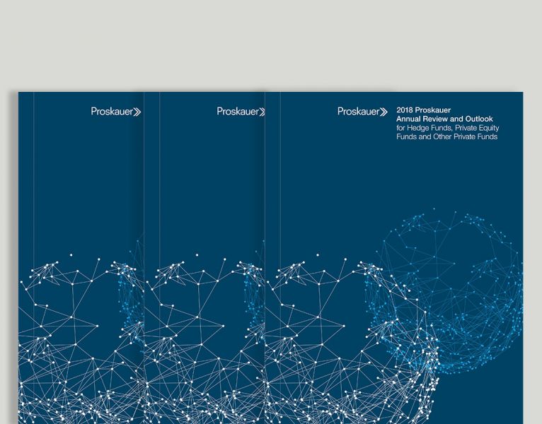Proskauer Private Investment Funds Group Releases 2018 Annual Review