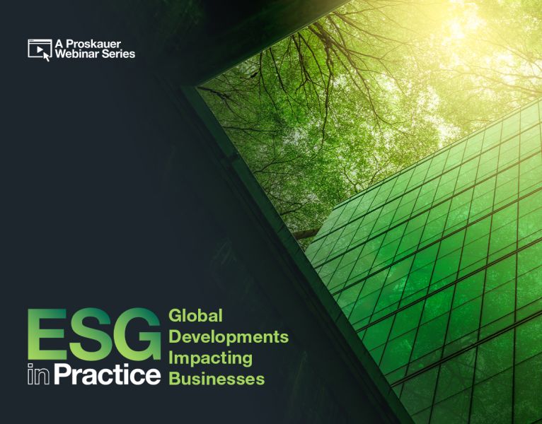 ESG in Practice: Issues Impacting Asset Mangers - SEC’s Evolving Response to ESG and Climate Change