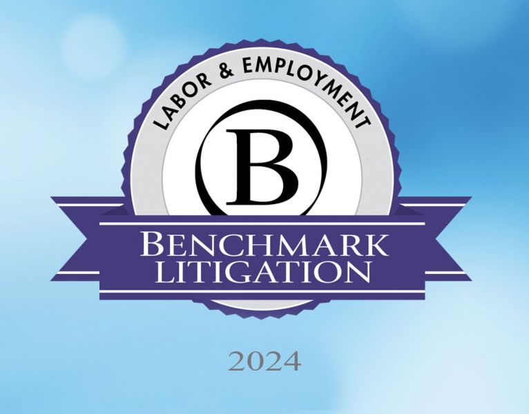 14 Partners Recognized as Top Talent in Labor and Employment by Benchmark Litigation