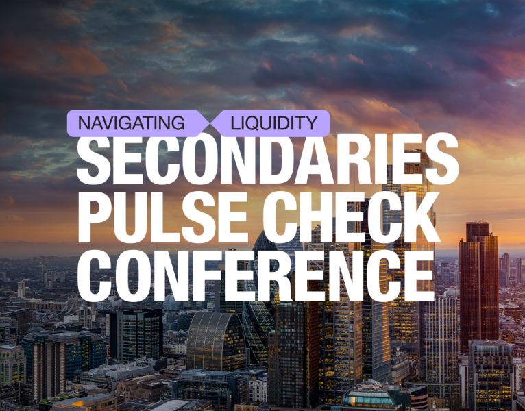Navigating Liquidity: Secondaries Pulse Check 2024 (London)